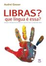 Libras, que língua é essa - PARABOLA