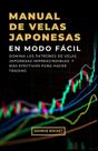 Libro Independiente sobre Patrones de Velas Japonesas para Trading