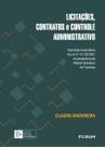 Licitações, Contratos e Controle Administrativo Licitações, Contratos e Controle Administrativo