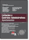 Licitações e Contratos Administrativos: Apontamentos - JH MIZUNO