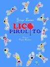 Lico pirulito - Espaço Idea