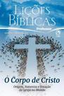 Lições Bíblicas Adultos Professor 1º Tr. 2024 - O CORPO DE CRISTO CAPA DURA