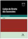 Lições de direito das sucessões Lições de direito das sucessões