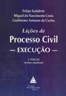 Lições de Processo Civil - Execução - 02Ed/18 - LIVRARIA DO ADVOGADO EDITORA Lições de Processo Civil - Execução - 02Ed/18 - LIVRARIA DO ADVOGADO EDITORA