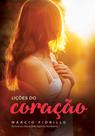 Lições do Coração - VIDA E CONSCIENCIA