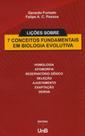 Lições Sobre 7 Conceitos Fundamentais da Biologia Evolutiva - UNB
