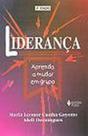 Lideranca Aprenda A Mudar Em Grupo - Vozes - LC