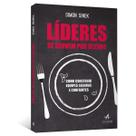 Líderes se Servem por último, Simon Sinek, Altas Books, Português