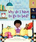 Lift-The-flap Very First Questions And Answers Why Do I Have To Go To Bed