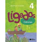 LIGADOS.COM - CIENCIAS - 4º ANO