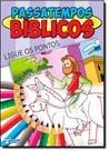 Ligue os Pontos - Coleção Passatempos Bíblicos Ligue os Pontos - Coleção Passatempos Bíblicos