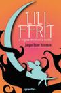 Lili ffrit e o guerreiro da noite