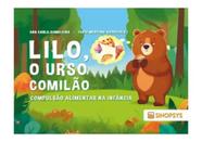 Lilo, o urso comilão