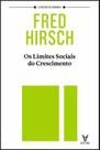 Limites Sociais do Crescimento, Os