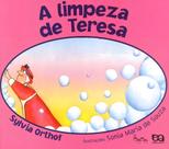 Limpeza de Teresa, A Limpeza de Teresa, A