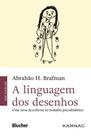 Linguagem dos Desenhos, A - BLUCHER