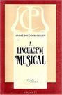 Linguagem musical, a