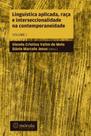 Linguística Aplicada, Raça e Interseccionalidade na Contemporaneidade - MORULA EDITORA