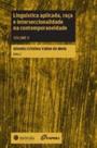 Linguística Aplicada, Raça e Interseccionalidade na Contemporaneidade - Vol.02