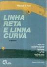 Linha Reta e Linha Curva - Atual
