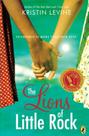 Lions of little rock, the - PENGUIN BOOKS (USA) Lions of little rock, the - PENGUIN BOOKS (USA)