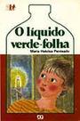 Líquido VerdeFolha, O - Líquido VerdeFolha, O -