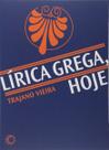 Lírica Grega, Hoje