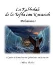 LISTA DE LIVROS DEUS La Kabbalah de la Tefila con Kavanah (Espanhol)