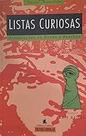 Listas Curiosas - associações de fatos e pessoas Mattos, Amir Listas Curiosas - associações de fatos e pessoas Mattos, Amir