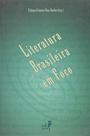 Literatura Brasileira em Foco