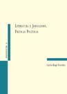 Literatura e Jornalismo, Práticas Políticas - Edusp