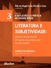 Literatura e subjetividade - vol. 3