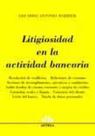 Litigiosidad en la Actividad Bancaria