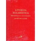 Liturgia Eucarística dos Domingos e Solenidades - Paulus