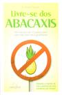 Livre se dos abacaxis Livre se dos abacaxis