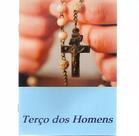 Livreto terço dos homens