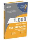 Livro 1.000 Questões Gab TSE Unificado Analista Jud - Jud