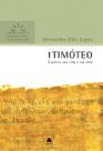 Livro - 1 Timóteo - Comentários Expositivos Hagnos