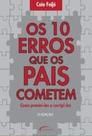 Livro - 10 Erros que os Pais Cometem