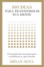 Livro - 100 dias para transformar sua mente