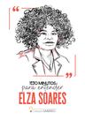 Livro - 100 minutos para entender Elza Soares