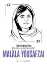 Livro - 100 minutos para entender Malala Yousafzai