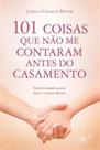 Livro - 101 coisas que não me contaram antes do casamento (edição de bolso) Livro - 101 coisas que não me contaram antes do casamento (edição de bolso)