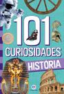 Livro - 101 curiosidades - História