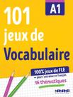 Livro - 101 Jeux De Vocabulaire A1 - Cahier De Jeux