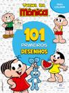 Livro - 101 primeiros desenhos - Turma da Mônica