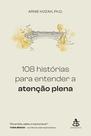 Livro - 108 histórias para entender a atenção plena