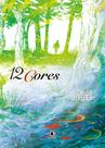Livro - 12 Cores Livro - 12 Cores