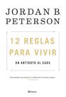 Livro 12 Regras para a Vida, da Editorial Planeta