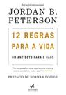 Livro 12 Regras para a Vida Um Antídoto para o Caos